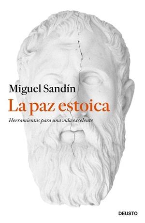 PAZ ESTOICA, LA | 9788423440108 | SANDÍN, MIGUEL | Llibreria Drac - Librería de Olot | Comprar libros en catalán y castellano online