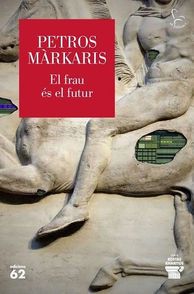 FRAU ÉS EL FUTUR, EL | 9788429783452 | MÀRKARIS, PETROS | Llibreria Drac - Llibreria d'Olot | Comprar llibres en català i castellà online