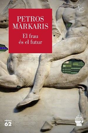 FRAU ÉS EL FUTUR, EL | 9788429783452 | MÀRKARIS, PETROS | Llibreria Drac - Llibreria d'Olot | Comprar llibres en català i castellà online
