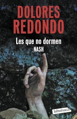 LES QUE NO DORMEN NASH | 9791387802448 | REDONDO, DOLORES | Llibreria Drac - Llibreria d'Olot | Comprar llibres en català i castellà online