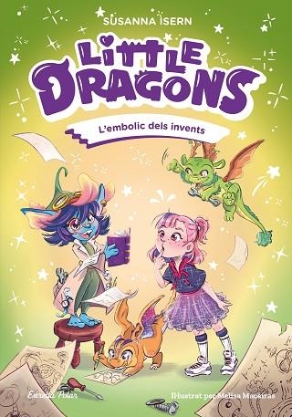 EMBOLIC DELS INVENTS, L' (LITTLE DRAGONS 5) | 9791387903725 | ISERN, SUSANNA | Llibreria Drac - Llibreria d'Olot | Comprar llibres en català i castellà online