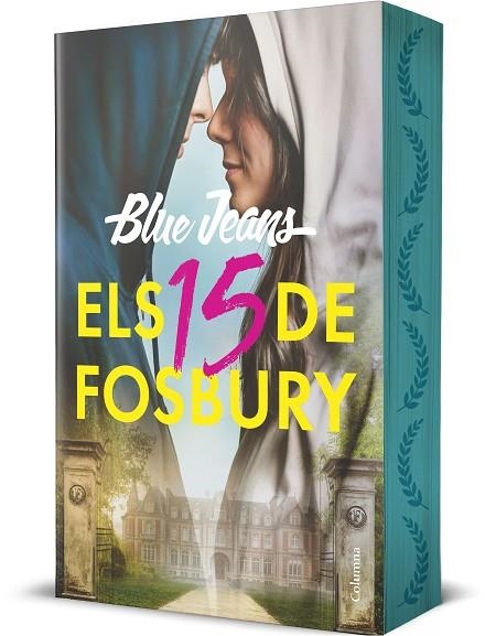 15 DE FOSBURY, ELS | 9788466434898 | BLUE JEANS | Llibreria Drac - Llibreria d'Olot | Comprar llibres en català i castellà online
