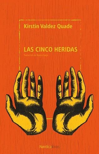 CINCO HERIDAS, LAS | 9791387922405 | VALDEZ QUADE, KIRSTIN | Llibreria Drac - Llibreria d'Olot | Comprar llibres en català i castellà online