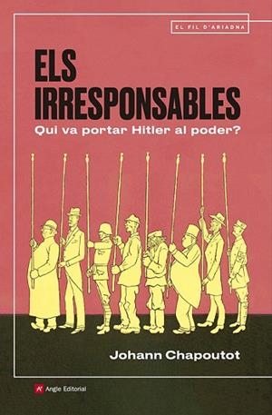 IRRESPONSABLES, ELS | 9791387853235 | CHAPOUTOT, JOHANN | Llibreria Drac - Llibreria d'Olot | Comprar llibres en català i castellà online