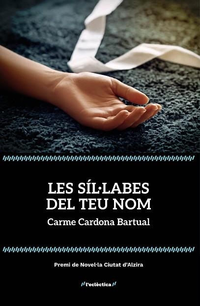 SÍL·LABES DEL TEU NOM, LES | 9788413589152 | CARDONA, CARME | Llibreria Drac - Llibreria d'Olot | Comprar llibres en català i castellà online