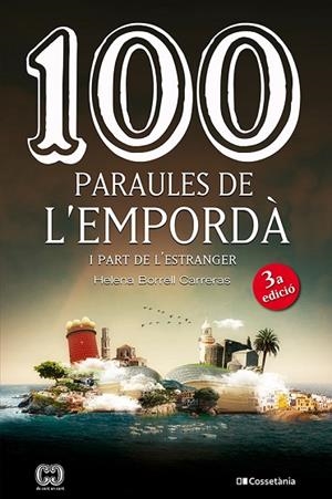 100 PARAULES DE L'EMPORDÀ | 9788413565743 | BORRELL CARRERAS, HELENA | Llibreria Drac - Llibreria d'Olot | Comprar llibres en català i castellà online