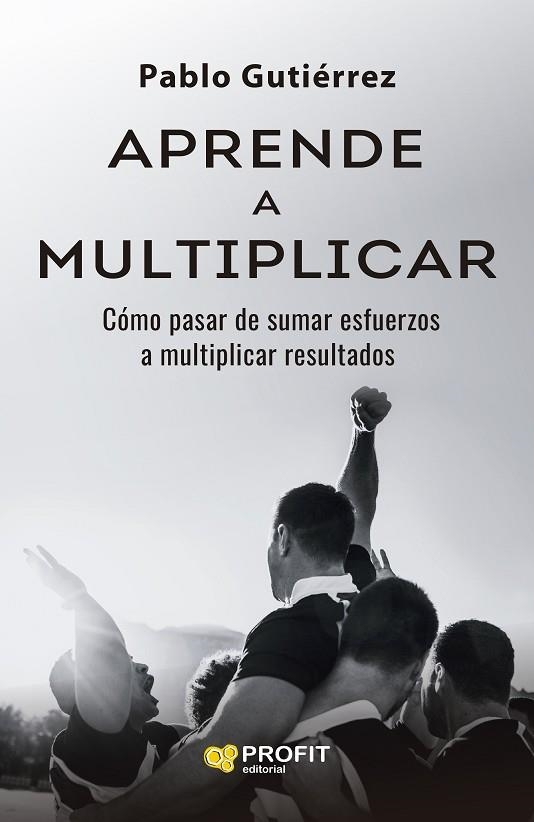APRENDE A MULTIPLICAR | 9791387796358 | GUTIÉRREZ MERELLES, PABLO | Llibreria Drac - Llibreria d'Olot | Comprar llibres en català i castellà online