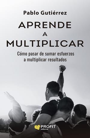 APRENDE A MULTIPLICAR | 9791387796358 | GUTIÉRREZ MERELLES, PABLO | Llibreria Drac - Llibreria d'Olot | Comprar llibres en català i castellà online