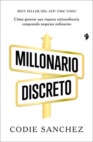 MILLONARIO DISCRETO | 9791387936167 | SANCHEZ, CODIE | Llibreria Drac - Llibreria d'Olot | Comprar llibres en català i castellà online