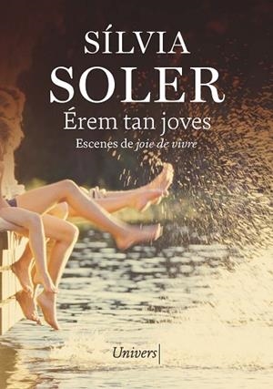 ÉREM TAN JOVES | 9788419721525 | SOLER, SILVIA | Llibreria Drac - Librería de Olot | Comprar libros en catalán y castellano online