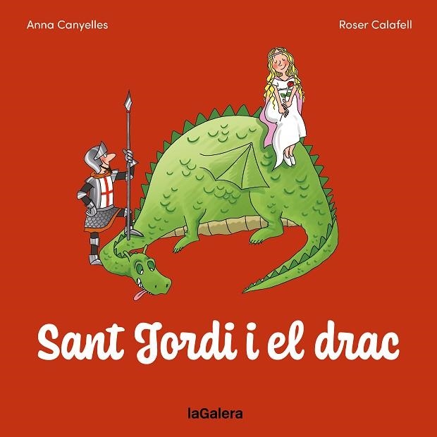 SANT JORDI I EL DRAC | 9788424676780 | GALERA | Llibreria Drac - Llibreria d'Olot | Comprar llibres en català i castellà online