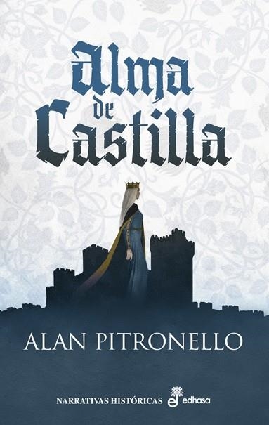 ALMA DE CASTILLA | 9788435064668 | PITRONELLO, ALAN | Llibreria Drac - Llibreria d'Olot | Comprar llibres en català i castellà online