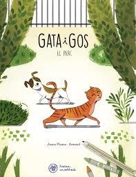 PARC, EL (GATA I GOS, 1) | 9788412785937 | RIONÉ, JOAN | Llibreria Drac - Librería de Olot | Comprar libros en catalán y castellano online