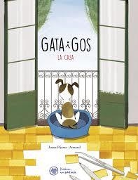 CASA, LA (GATA I GOS, 2) | 9788412785944 | RIONÉ, JOAN | Llibreria Drac - Librería de Olot | Comprar libros en catalán y castellano online