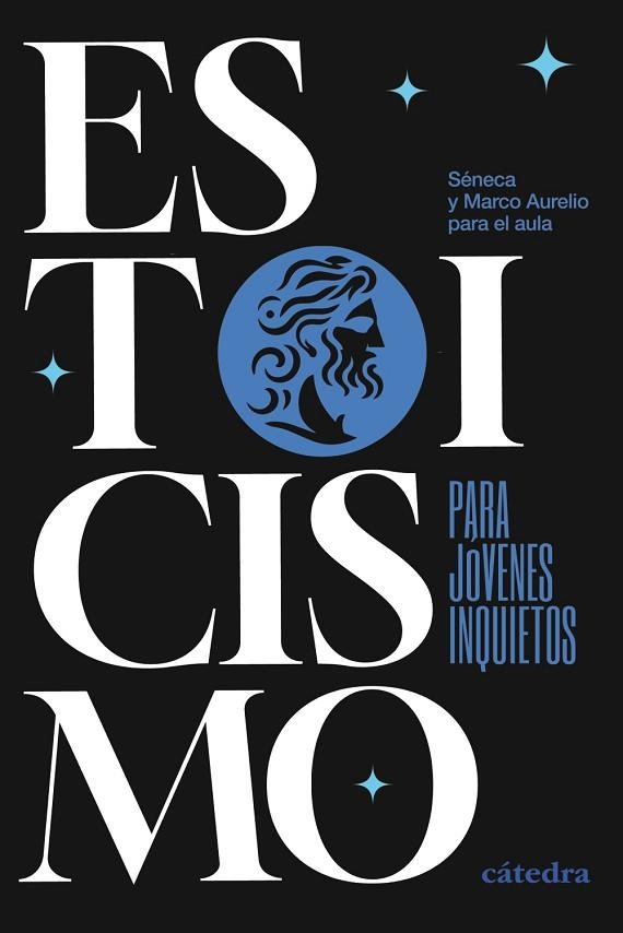 ESTOICISMO PARA JÓVENES INQUIETOS | 9788437649825 | SÉNECA; AURELIO, MARCO; PERIS SUAY, ÁNGEL | Llibreria Drac - Llibreria d'Olot | Comprar llibres en català i castellà online