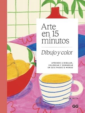 ARTE EN 15 MINUTOS DIBUJO Y COLOR | 9788425236242 | SMITH, JESSICA | Llibreria Drac - Llibreria d'Olot | Comprar llibres en català i castellà online