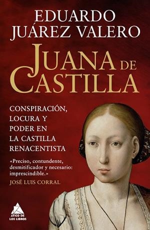 JUANA DE CASTILLA | 9791387592523 | JUÁREZ VALERO, EDUARDO | Llibreria Drac - Llibreria d'Olot | Comprar llibres en català i castellà online