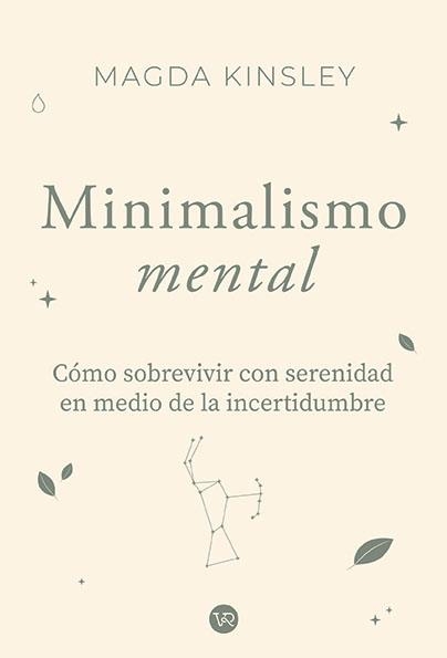 MINIMALISMO MENTAL | 9791387601720 | KINSLEY, MAGDA | Llibreria Drac - Llibreria d'Olot | Comprar llibres en català i castellà online