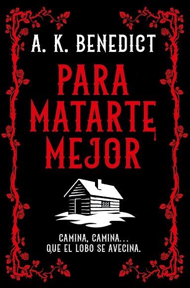 PARA MATARTE MEJOR | 9788410346680 | BENEDICT, A.K. | Llibreria Drac - Llibreria d'Olot | Comprar llibres en català i castellà online