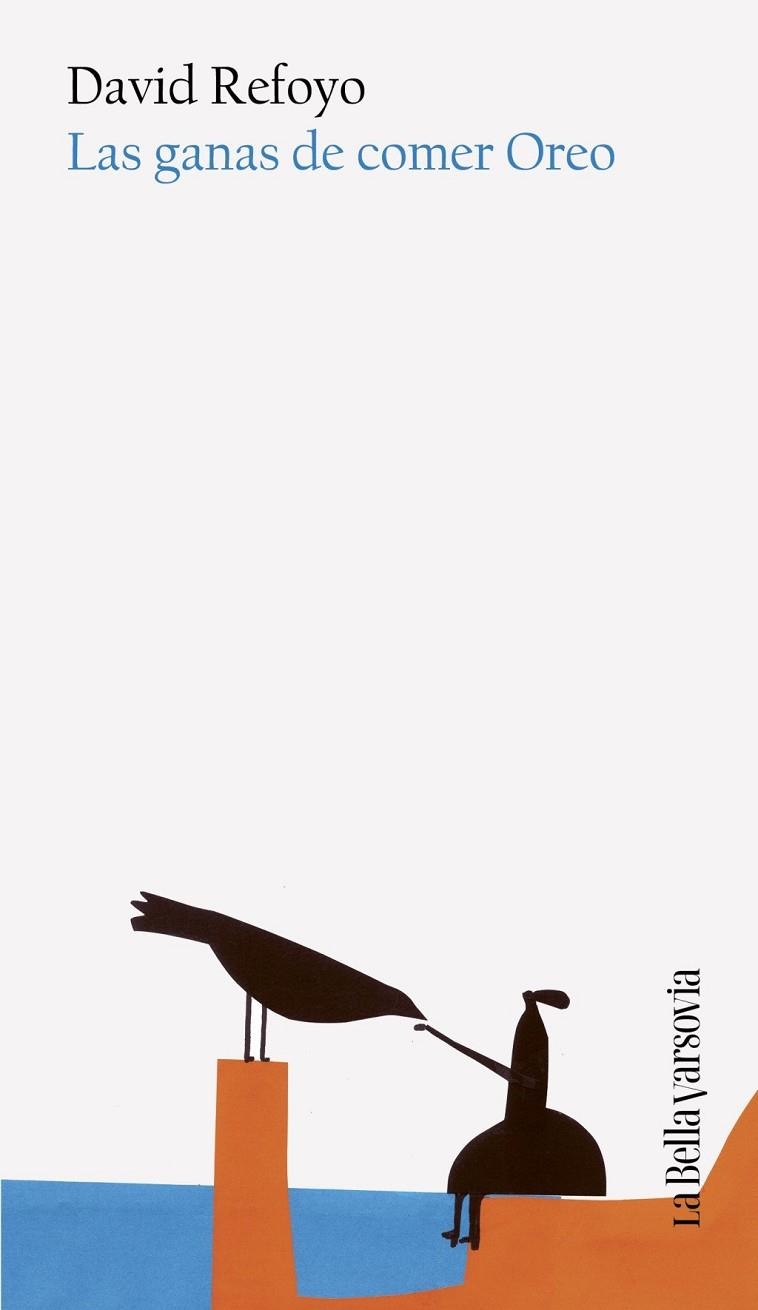 GANAS DE COMER OREO, LAS | 9788433949189 | REFOYO, DAVID | Llibreria Drac - Llibreria d'Olot | Comprar llibres en català i castellà online