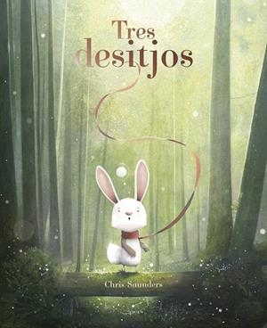 TRES DESITJOS | 9791387834296 | SAUNDERS, CHRIS | Llibreria Drac - Llibreria d'Olot | Comprar llibres en català i castellà online