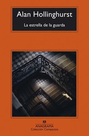 ESTRELLA DE LA GUARDA, LA | 9788433949219 | HOLLINGHURST, ALAN | Llibreria Drac - Llibreria d'Olot | Comprar llibres en català i castellà online