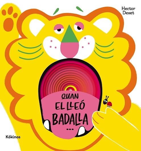 QUAN EL LLEÓ BADALLA... | 9791387686253 | DEXET, HECTOR | Llibreria Drac - Librería de Olot | Comprar libros en catalán y castellano online
