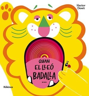 QUAN EL LLEÓ BADALLA... | 9791387686253 | DEXET, HECTOR | Llibreria Drac - Librería de Olot | Comprar libros en catalán y castellano online