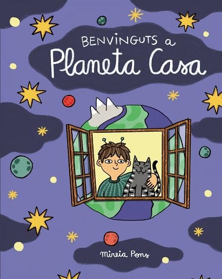 BENVINGUTS A PLANETA CASA | 9788411782456 | PONS, MIREIA | Llibreria Drac - Llibreria d'Olot | Comprar llibres en català i castellà online