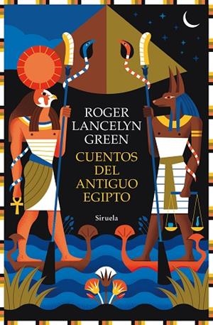 CUENTOS DEL ANTIGUO EGIPTO | 9791387688660 | LANCELYN GREEN, ROGER | Llibreria Drac - Librería de Olot | Comprar libros en catalán y castellano online