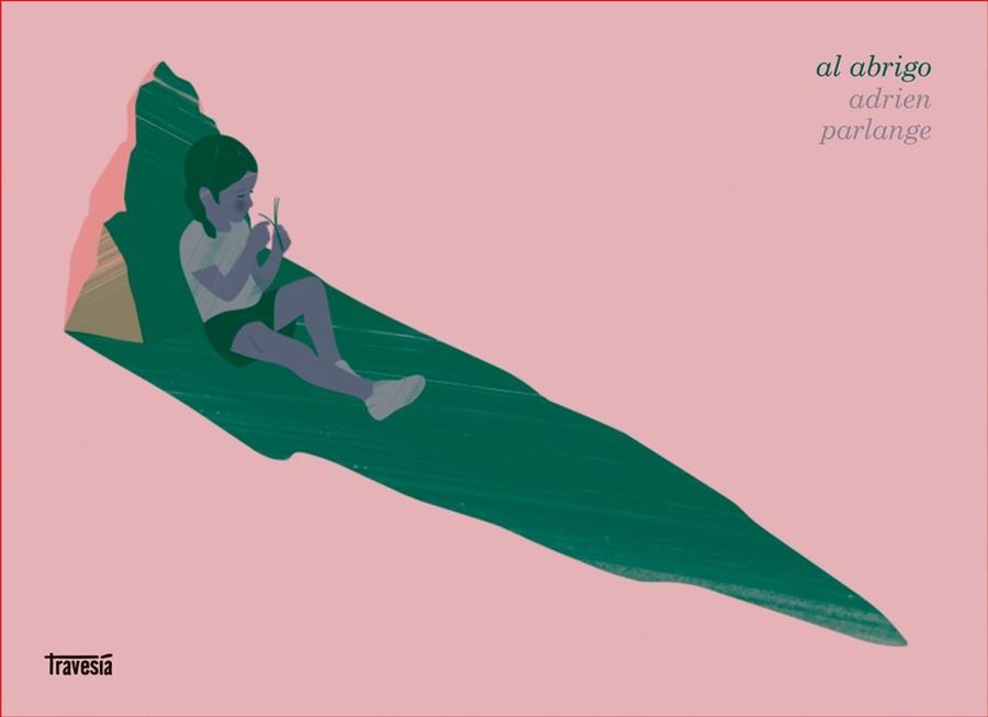 AL ABRIGO | 9786075841656 | PARLANGE, ADRIEN | Llibreria Drac - Llibreria d'Olot | Comprar llibres en català i castellà online