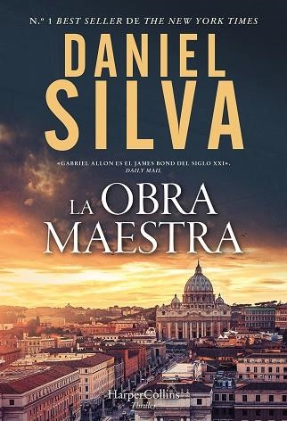 OBRA MAESTRA, LA (SERIE GABRIEL ALLON 25) | 9788410645677 | SILVA, DANIEL | Llibreria Drac - Llibreria d'Olot | Comprar llibres en català i castellà online