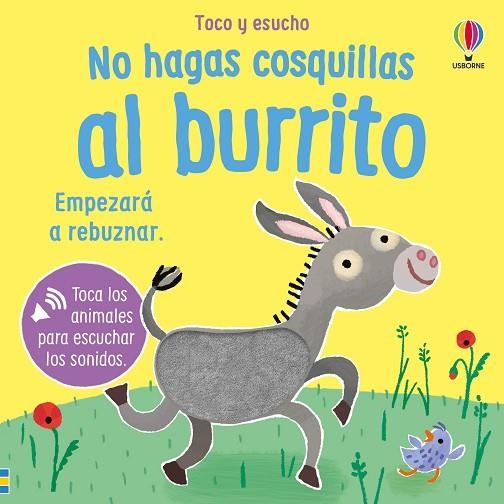 NO HAGAS COSQUILLAS AL BURRITO | 9781836069454 | TAPLIN, SAM | Llibreria Drac - Llibreria d'Olot | Comprar llibres en català i castellà online