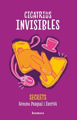 CICATRIUS INVISIBLES | 9788413588971 | PASQUAL I ESCRIVÀ, GEMMA | Llibreria Drac - Llibreria d'Olot | Comprar llibres en català i castellà online