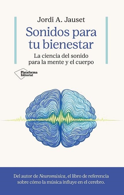 SONIDOS PARA TU BIENESTAR | 9791388080005 | JAUSET, JORDI A. | Llibreria Drac - Librería de Olot | Comprar libros en catalán y castellano online