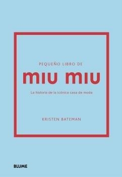 PEQUEÑO LIBRO DE MIU MIU | 9788410469464 | BATEMAN, KRISTEN | Llibreria Drac - Librería de Olot | Comprar libros en catalán y castellano online