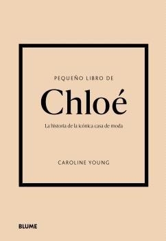 PEQUEÑO LIBRO DE CHLOÉ | 9788410469488 | YOUNG, CAROLINE | Llibreria Drac - Librería de Olot | Comprar libros en catalán y castellano online