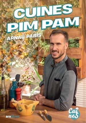 CUINES PIM PAM | 9788411732178 | PARÍS MASIP, ARNAU | Llibreria Drac - Llibreria d'Olot | Comprar llibres en català i castellà online