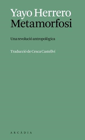 METAMORFOSI | 9788412999785 | HERRERO, YAYO | Llibreria Drac - Llibreria d'Olot | Comprar llibres en català i castellà online