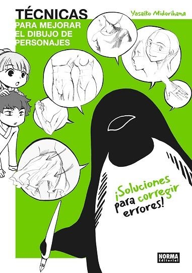 TECNICAS PARA MEJORAR EL DIBUJO DE PERSONAJES: SOLUCIONES PARA CORREGIR ERRORES | 9788467979015 | MIDORIHANA, YASAIKO | Llibreria Drac - Llibreria d'Olot | Comprar llibres en català i castellà online