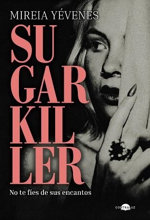 SUGARKILLER | 9791387810412 | YÉVENES, MIREIA | Llibreria Drac - Llibreria d'Olot | Comprar llibres en català i castellà online