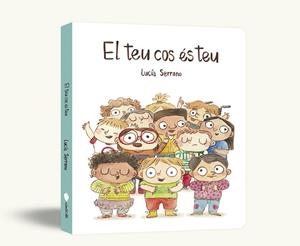 TEU COS ÉS TEU, EL (EDICIÓ DE CARTRÓ) | 9791388132209 | SERRANO, LUCÍA | Llibreria Drac - Llibreria d'Olot | Comprar llibres en català i castellà online