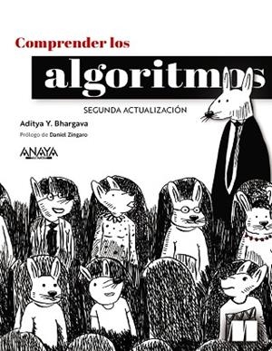 COMPRENDER LOS ALGORITMOS | 9788441552524 | Y. BHARGAVA, ADITYA | Llibreria Drac - Llibreria d'Olot | Comprar llibres en català i castellà online