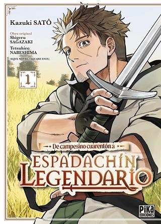 DE CAMPESINO CUARENTÓN A ESPADACHÍN LEGENDARIO | 9791043306822 | SATÔ, KAZUKI | Llibreria Drac - Llibreria d'Olot | Comprar llibres en català i castellà online