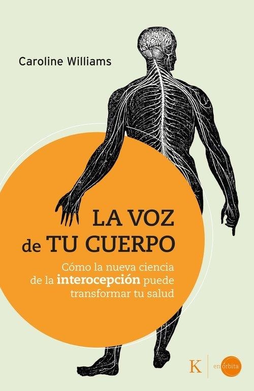 VOZ DE TU CUERPO, LA | 9788411214247 | WILLIAMS, CAROLINE | Llibreria Drac - Llibreria d'Olot | Comprar llibres en català i castellà online