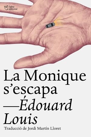 MONIQUE S'ESCAPA, LA | 9791387672430 | LOUIS, ÉDOUARD | Llibreria Drac - Librería de Olot | Comprar libros en catalán y castellano online