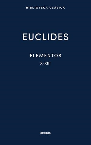 ELEMENTOS X-XIII | 9791387896249 | EUCLIDES | Llibreria Drac - Llibreria d'Olot | Comprar llibres en català i castellà online