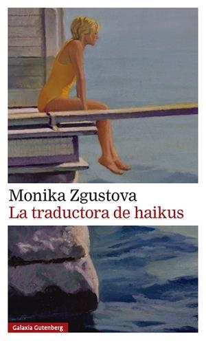 TRADUCTORA DE HAIKUS, LA | 9791388019500 | ZGUSTOVA, MONIKA | Llibreria Drac - Librería de Olot | Comprar libros en catalán y castellano online