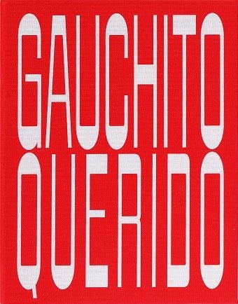 GAUCHITO QUERIDO | 9788410290310 | BAQUERIZAS, AMPARO | Llibreria Drac - Llibreria d'Olot | Comprar llibres en català i castellà online