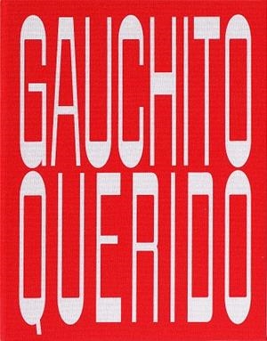 GAUCHITO QUERIDO | 9788410290310 | BAQUERIZAS, AMPARO | Llibreria Drac - Llibreria d'Olot | Comprar llibres en català i castellà online